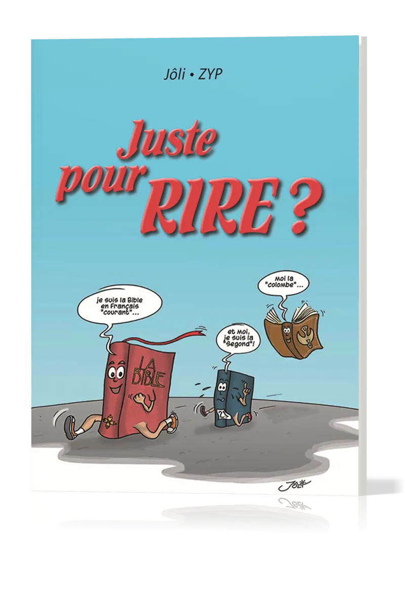 JUSTE POUR RIRE ?