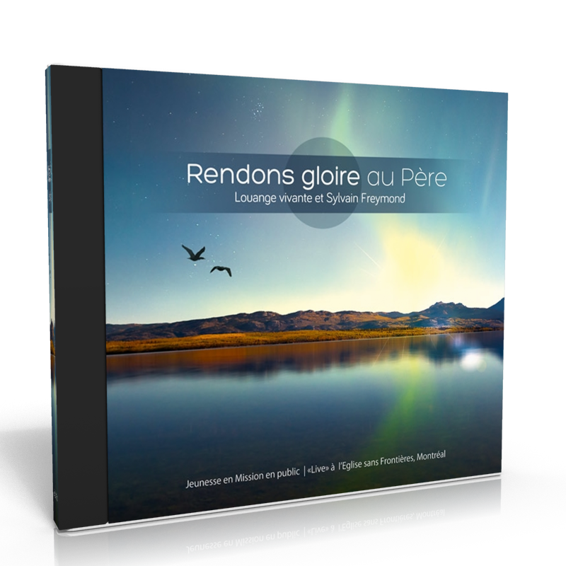 RENDONS GLOIRE AU PERE CD