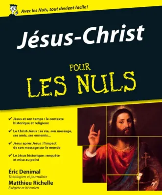 JESUS-CHRIST POUR LES NULS - A METTRE ENTRE TOUTES LES MAINS