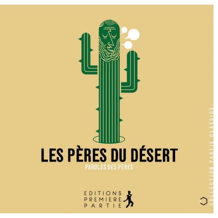 PERES DU DESERT (LES) - PAROLES DES PERES