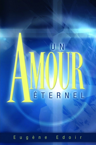 AMOUR ETERNEL (UN) (REF: EPH002)