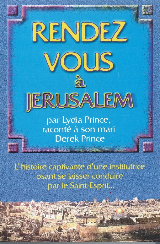 RENDEZ-VOUS A JERUSALEM