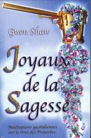 JOYAUX DE LA SAGESSE - PROVERBES