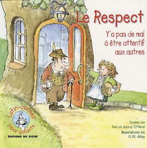 LUTIN RESPECT (LE) Y'A PAS DE MAL A ÊTRE ATTENTIF AUX AUTRES