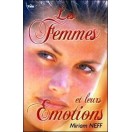 FEMMES ET LEURS EMOTIONS (LES )