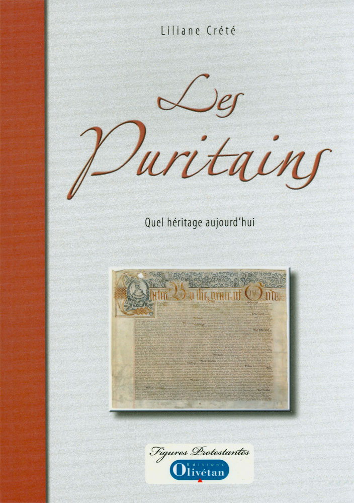 PURITAINS (LES) QUEL HERITAGE AUJOURD'HUI