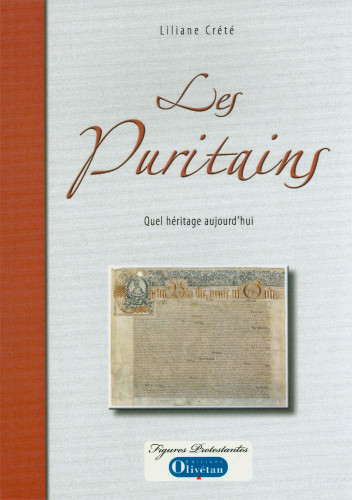 PURITAINS (LES) QUEL HERITAGE AUJOURD'HUI