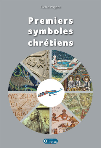 PREMIERS SYMBOLES CHRETIENS