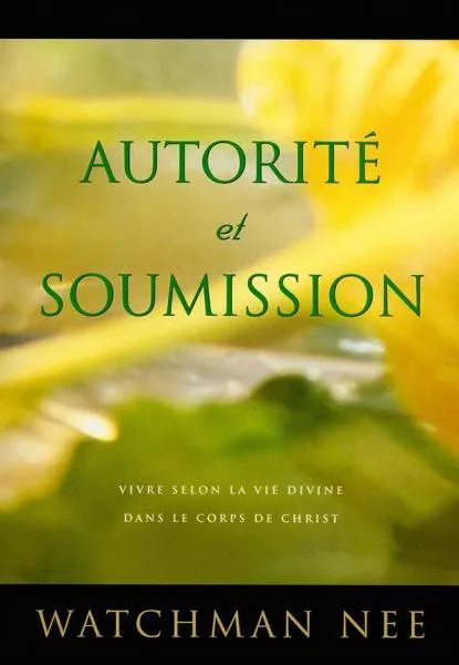 AUTORITE ET SOUMISSION