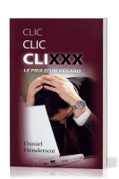 CLIC CLIC CLICXXX LE PRIX D'UN REGARD