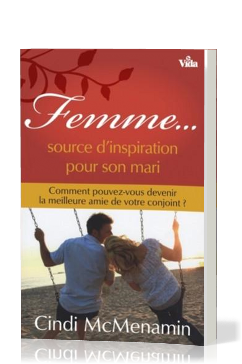FEMME... SOURCE D'INSPIRATION POUR SON MARI (REF: 1122)