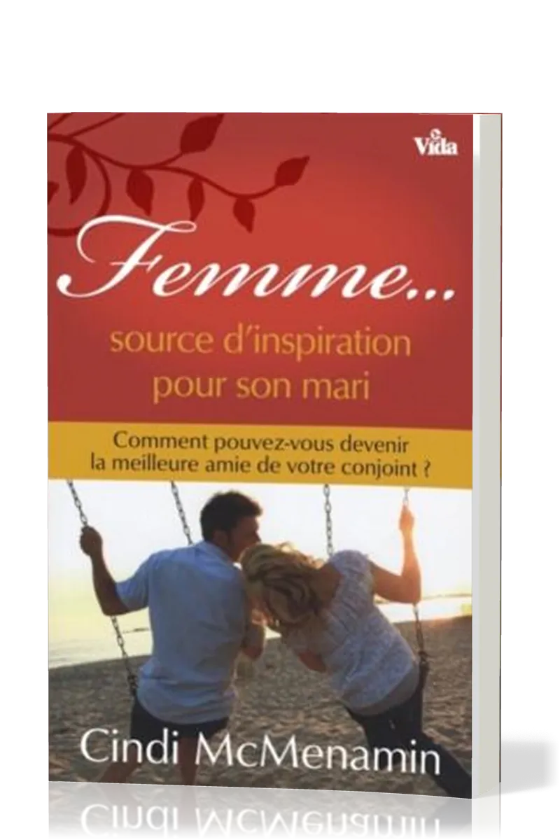 FEMME... SOURCE D'INSPIRATION POUR SON MARI (REF: 1122)
