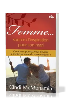 FEMME... SOURCE D'INSPIRATION POUR SON MARI (REF: 1122)