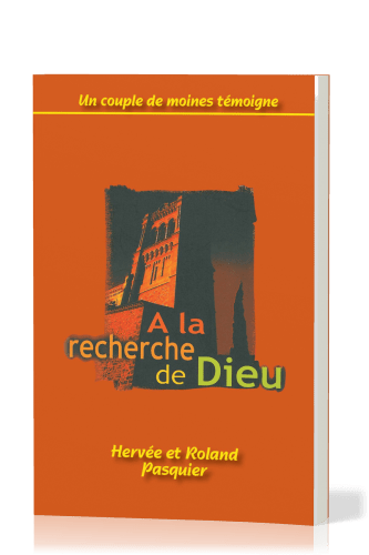 A LA RECHERCHE DE DIEU