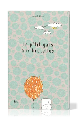 P'TIT GARS AUX BRETELLES (LE)