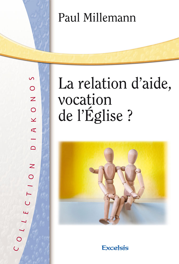 RELATION D'AIDE VOCATION DE L'EGLISE ? (LA)