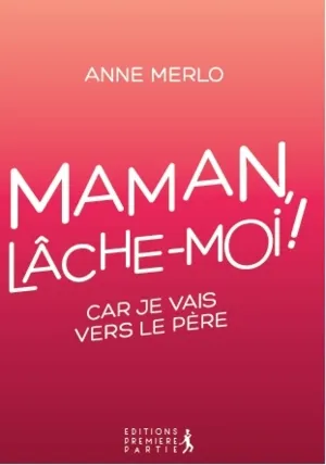 MAMAN LACHE MOI