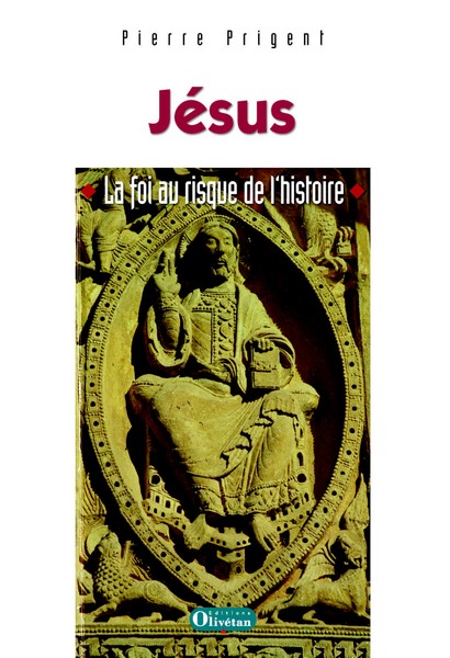 JESUS LA FOI AU RISQUE DE L'HISTOIRE