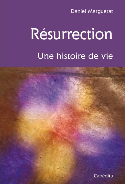 RESURRECTION - UNE HISTOIRE DE VIE
