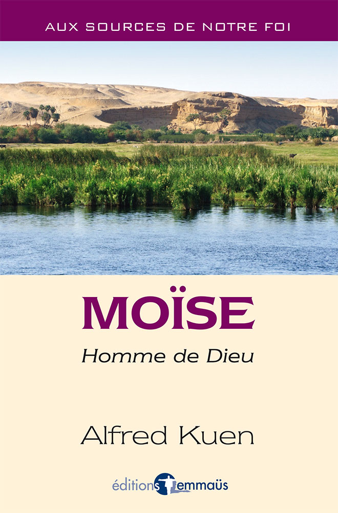 MOISE - HOMME DE DIEU