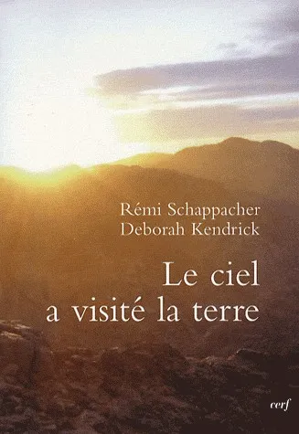 CIEL A VISITE LA TERRE (LE)