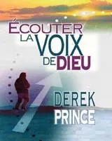 ECOUTER LA VOIX DE DIEU