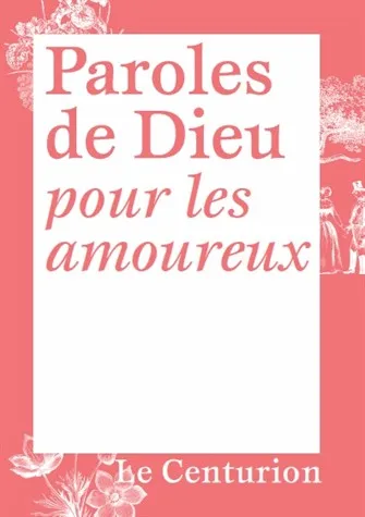 PAROLES DE DIEU POUR LES AMOUREUX