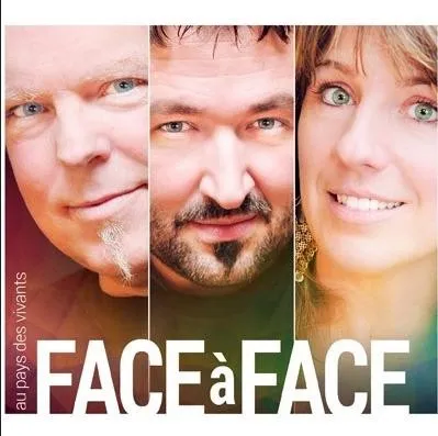 FACE A FACE 4 : AU PAYS DES VIVANTS