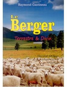BERGER DIVIN ET TERRESTRE (LE)