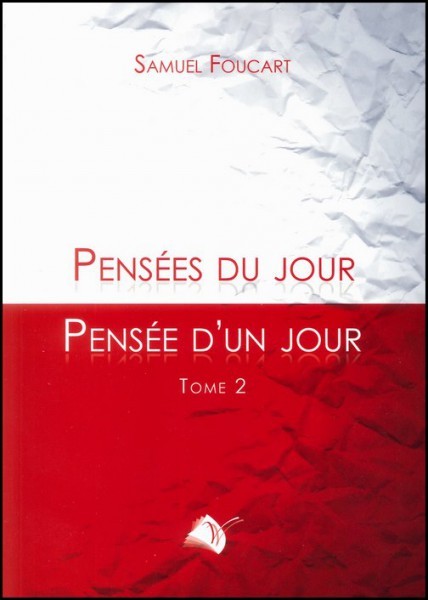 PENSEES DU JOUR PENSEE D'UN JOUR TOME 2