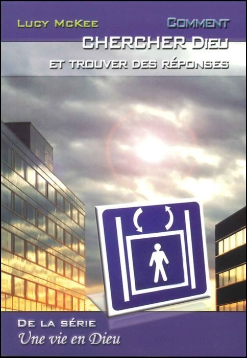 COMMENT CHERCHER DIEU ET TROUVER DES REPONSES