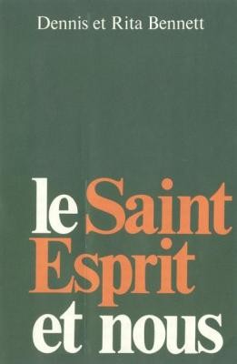 SAINT ESPRIT ET NOUS