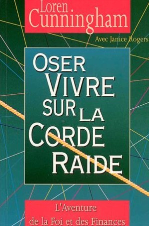 OSER VIVRE SUR LA CORDE RAIDE