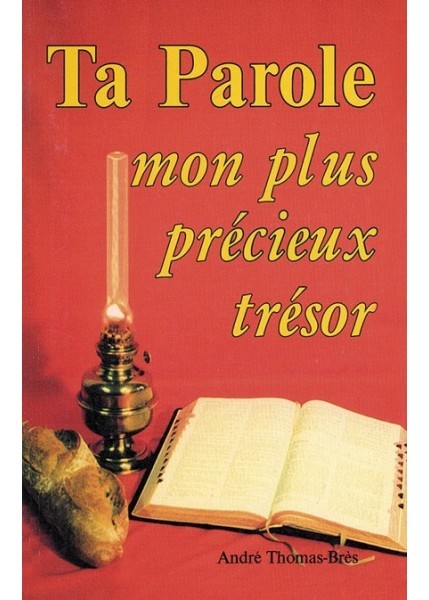 TA PAROLE, MON PLUS PRECIEUX TRESOR