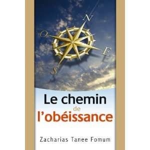 CHEMIN DE L'OBEISSANCE (LE)