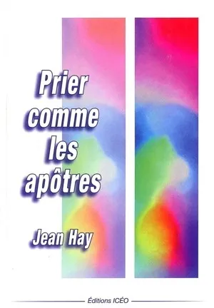PRIER COMME LES APOTRES