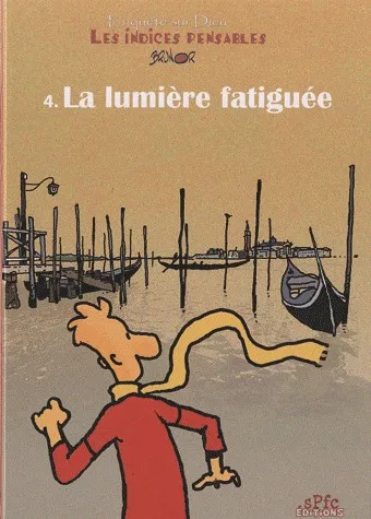INDICES PENSABLES- T4- LUMIERE FATIGUEE BD
