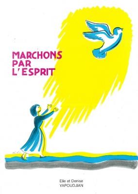 MARCHONS PAR L'ESPRIT