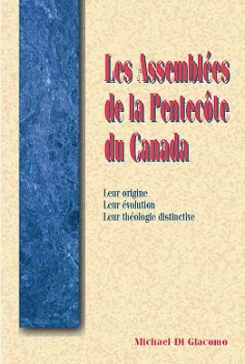 ASSEMBLEES DE LA PENTECOTE DU CANADA (LES)