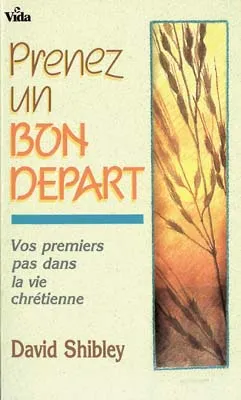 PRENEZ UN BON DEPART