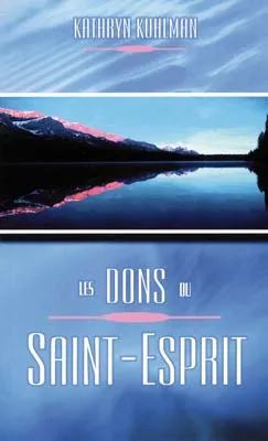DONS DU SAINT-ESPRIT (LES)