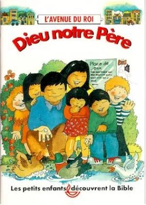 DIEU NOTRE PERE - AVENUE DU ROI