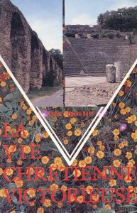 VIE CHRETIENNE VICTORIEUSE