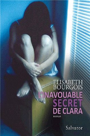 INAVOUABLE (L') SECRET DE CLARA