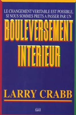 BOULEVERSEMENT INTERIEUR