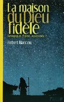 MAISON DU DIEU FIDELE (LA)