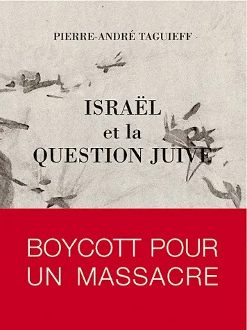 ISRAEL ET LA QUESTION JUIVE