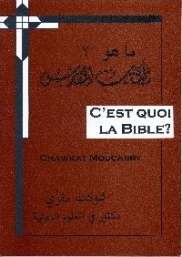 C'EST QUOI LA BIBLE ?