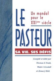 PASTEUR (LE) SA VIE SES DEFIS