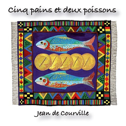 CINQ PAINS ET DEUX POISSONS CD